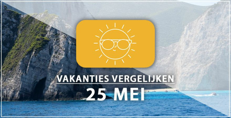 Vakantie vertrek 25 mei