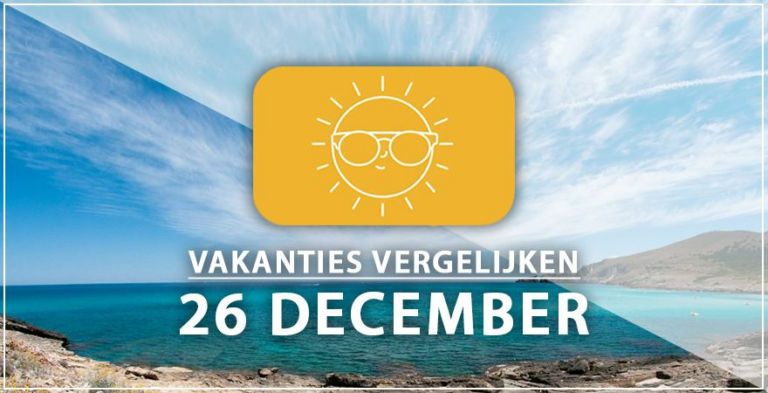 Vakantie vertrek 26 december
