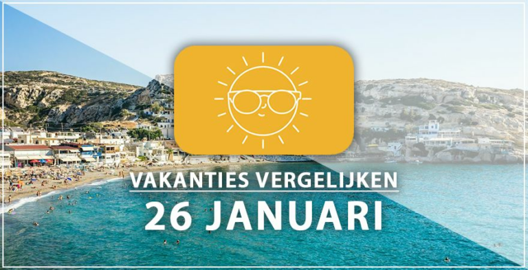 Vakantie vertrek 26 januari