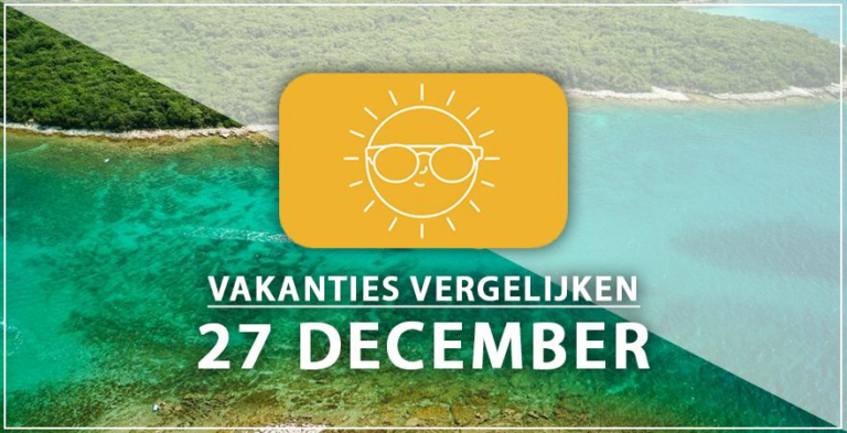 Vakantie vertrek 27 december