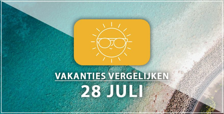 Vakantie vertrek 28 juli