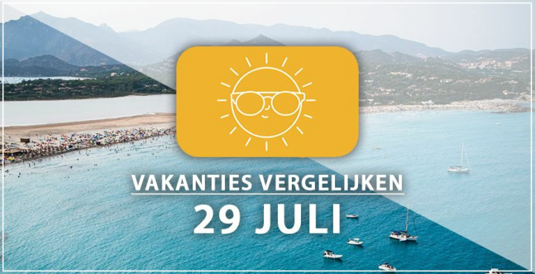 Vakantie vertrek 29 juli