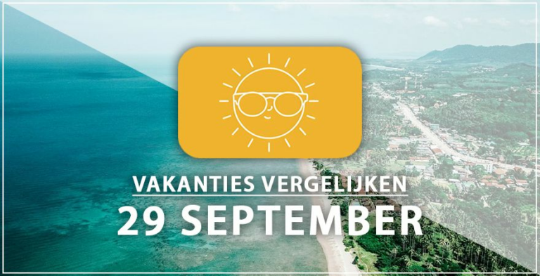 Vakantie vertrek 29 september