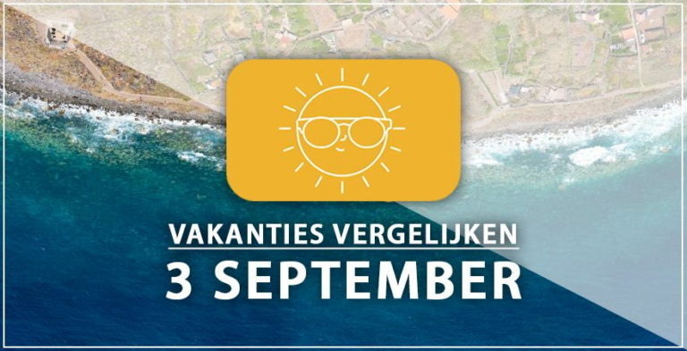 Vakantie vertrek 3 september