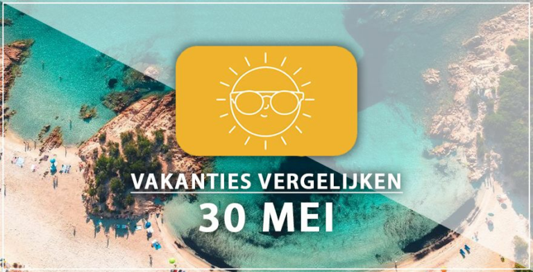 Vakantie vertrek 30 mei