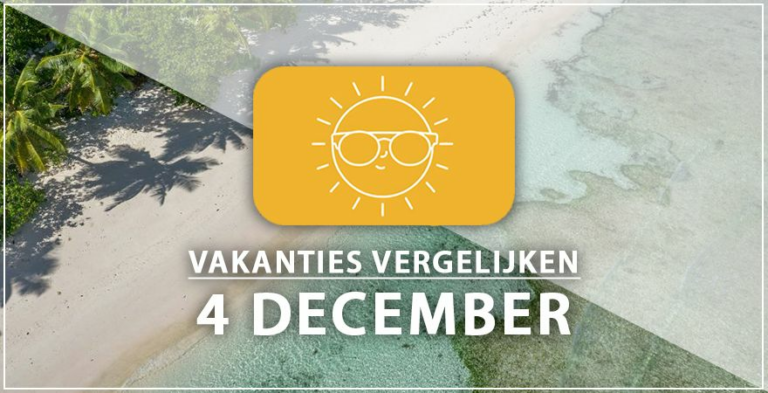 Vakantie vertrek 4 december