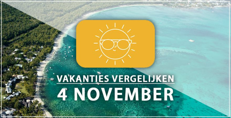 Vakantie vertrek 4 november