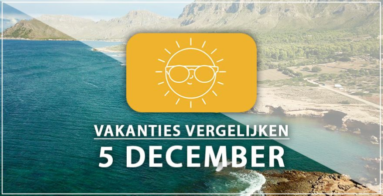 Vakantie vertrek 5 december
