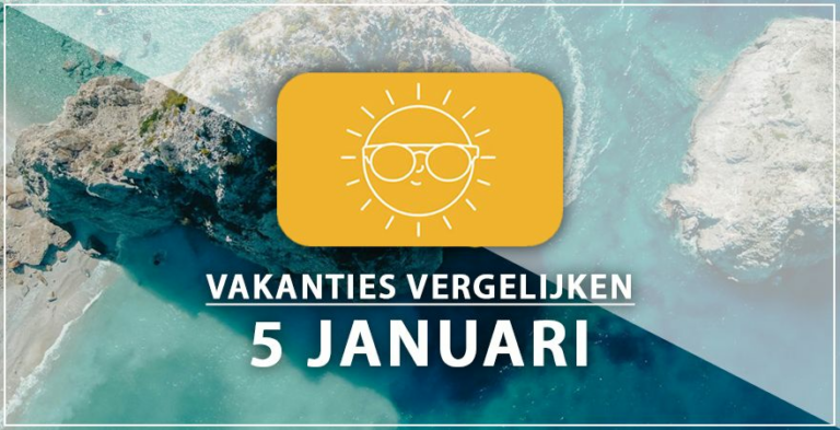 Vakantie vertrek 5 januari