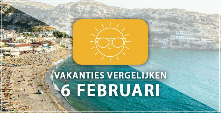Vakantie vertrek 6 februari