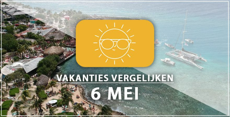 Vakantie vertrek 6 mei