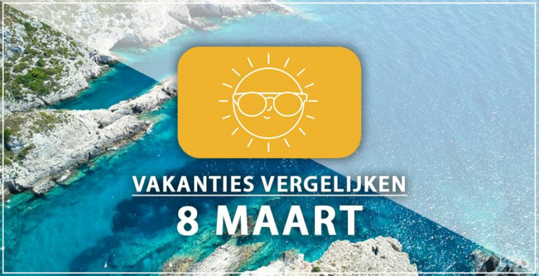 Vakantie vertrek 8 maart