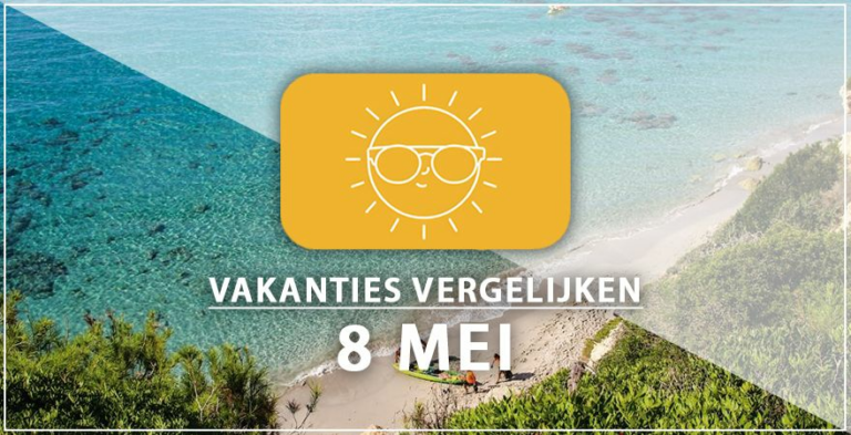 Vakantie vertrek 8 mei