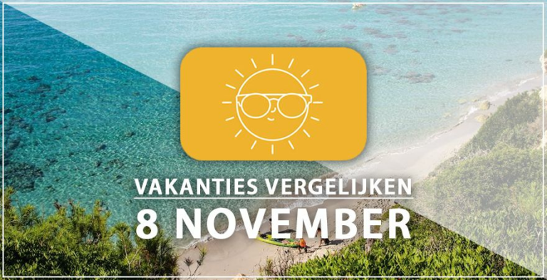 Vakantie vertrek 8 november
