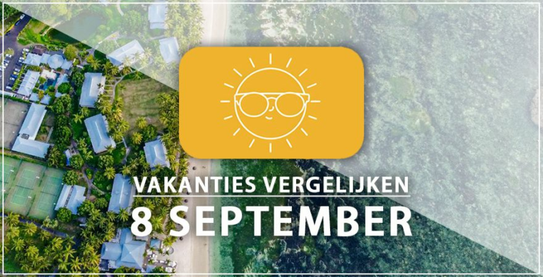 Vakantie vertrek 8 september