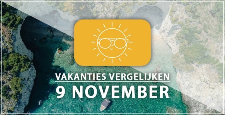 Vakantie vertrek 9 november