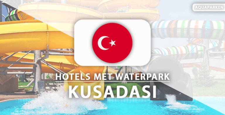 10 x de mooiste hotels met aquapark in Kusadasi