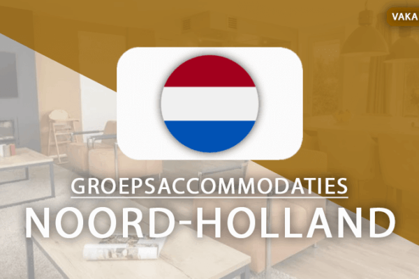 groepsaccommodaties Noord-Holland
