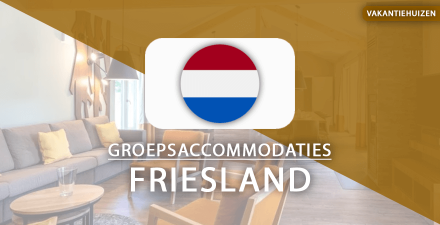 groepsaccommodaties friesland
