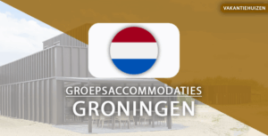 groepsaccommodaties groningen