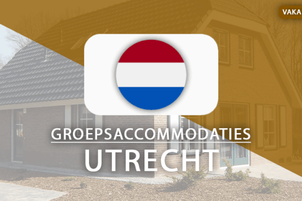 groepsaccommodaties utrecht