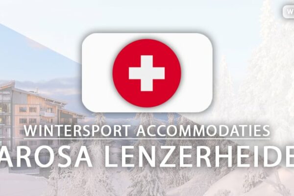 Top 8 accommodaties vlakbij skilift in Arosa Lenzerheide