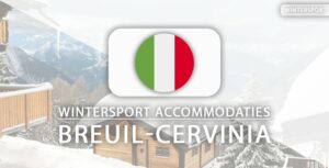 De 7 mooiste accommodaties voor wintersport in Breuil-Cervinia
