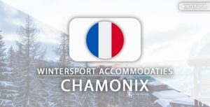 Top 6: de beste skihotels in Chamonix Mont Blanc