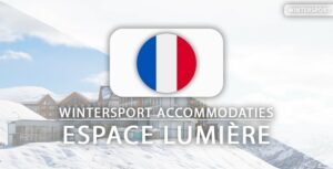 6x fijne ski-hotels met skipas in Espace Lumière