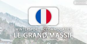 Top 10 hotels in het skigebied Le Grand Massif (vlakbij piste)