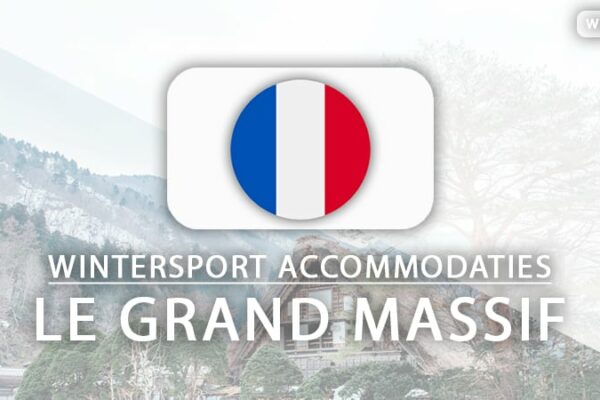 Top 10 hotels in het skigebied Le Grand Massif (vlakbij piste)