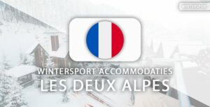 Top 10 skihotels aan de piste in Les Deux Alpes (met skipas)