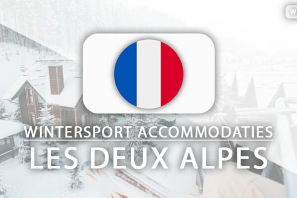 Top 10 skihotels aan de piste in Les Deux Alpes (met skipas)