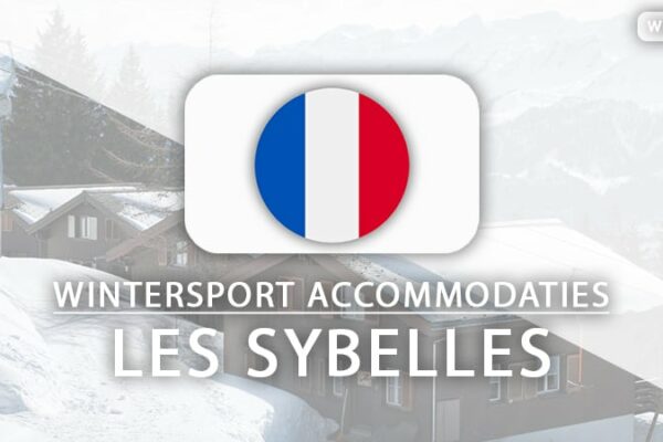 Top 10 hotels direct aan de piste in Les Sybelles (met skipas)