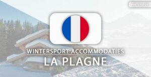 Top 10: hotels en chalets aan de piste in Paradiski - La Plagne
