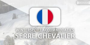 Top 10 wintersport accommodaties in Serre Chevalier Vallée
