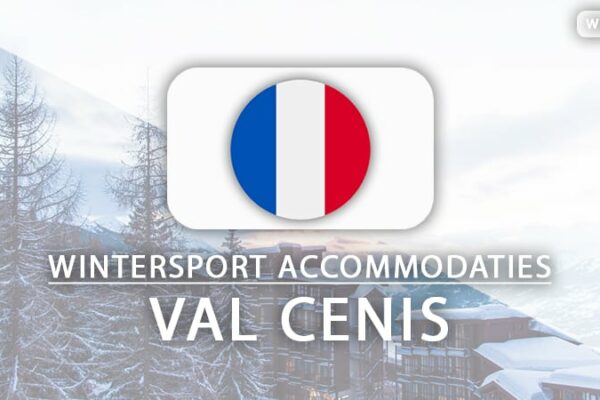 Top 10: ski-hotels met skipas in Val Cenis (voor elk budget)