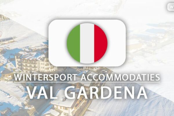 De 10 beste hotels bij de skilift in Val Gardena (incl. skipas)