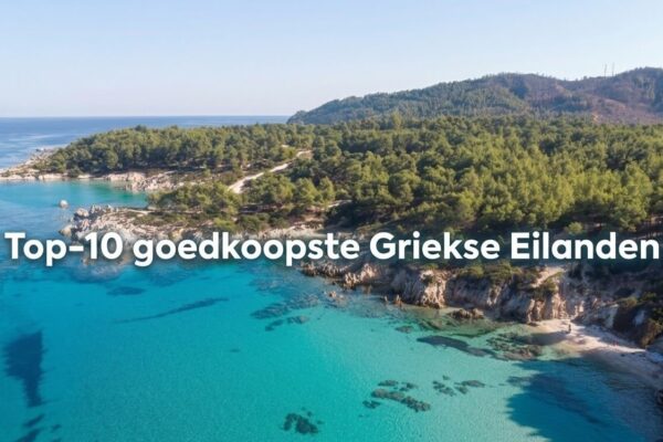 top-10 goedkoopste griekse eilanden